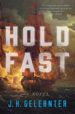 Hold Fast - J. H. Gelernter