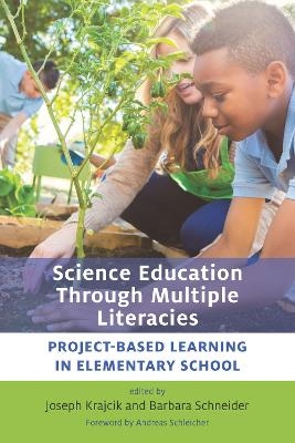 Science Education Through Multiple Literacies - 