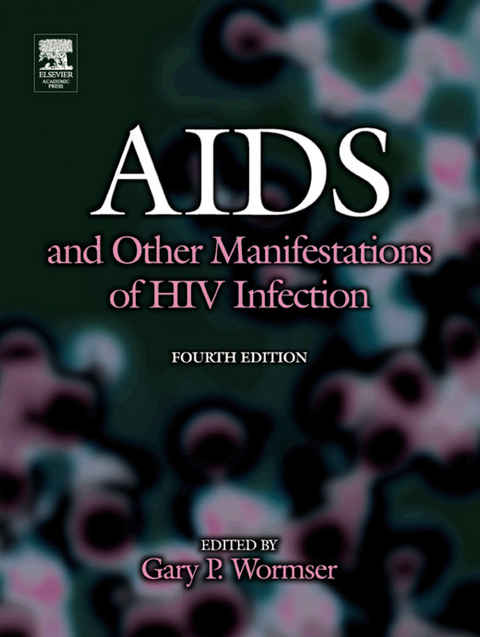 AIDS and Other Manifestations of HIV Infection - 