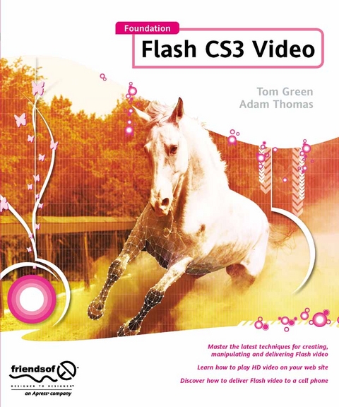 Foundation Flash CS3 Video - Adam Thomas, Tom Green