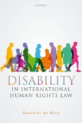 Disability in International Human Rights Law - Gauthier de Beco