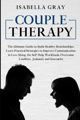 Couple Therapy - Isabella Gray