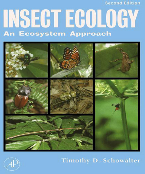 Insect Ecology -  Timothy D. Schowalter