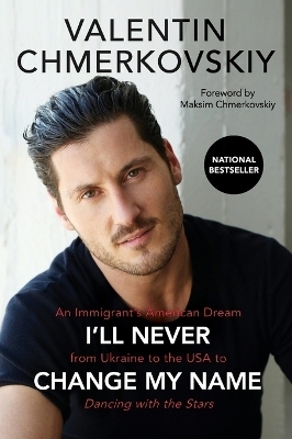 I'll Never Change My Name - Valentin Chmerkovskiy