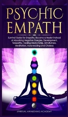 Psychic Empath - Spiritual Awakening Academy