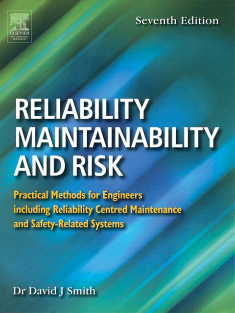 Reliability, Maintainability and Risk -  David J. Smith