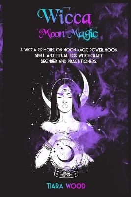 Wicca Moon Magic - Tiara Wood