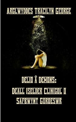 Delio â Demons - Arglwyddes Tracilyn George