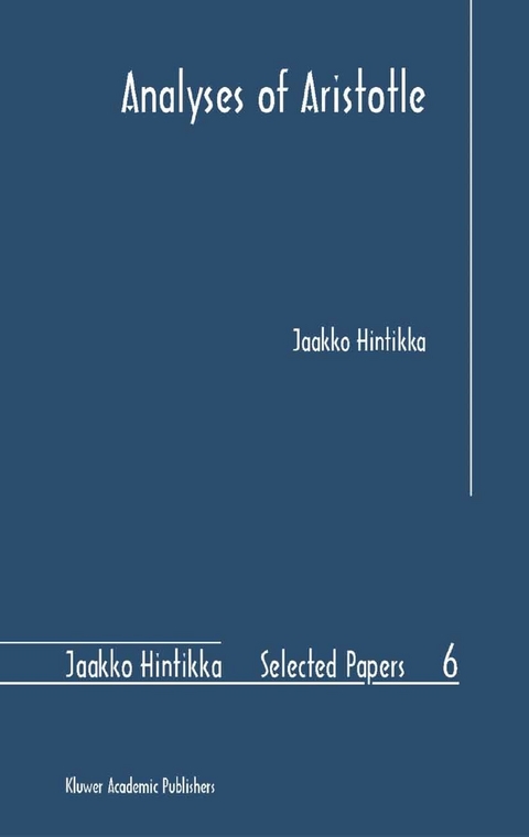 Analyses of Aristotle -  Jaakko Hintikka