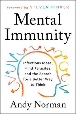 Mental Immunity - Andy Norman