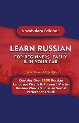 Learn Russian For Beginners Easily & In Your Car! Vocabulary Edition! - Immersion Languages