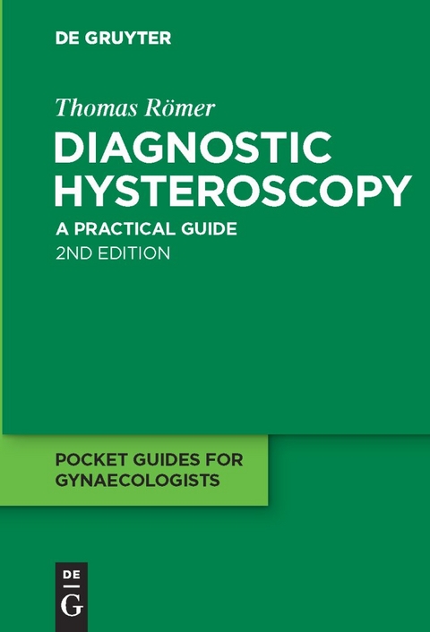 Diagnostic Hysteroscopy - Thomas Römer