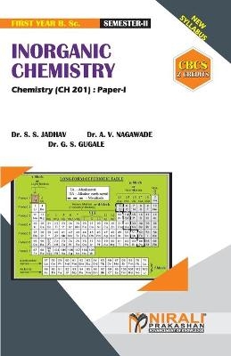 INORGANIC CHEMISTRY [2 Credits] Chemistry - Dr S S Jadhav