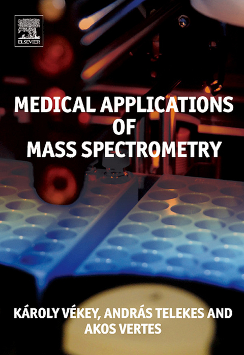 Medical Applications of Mass Spectrometry - 