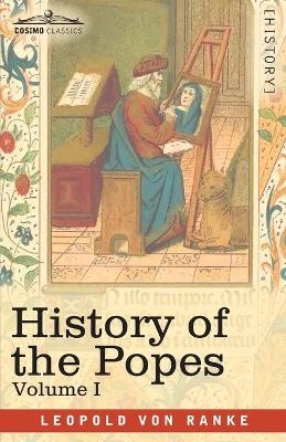 History of the Popes, Volume I - Leopold von Ranke