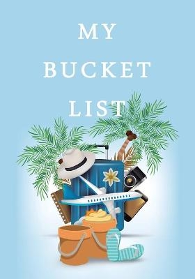 My Bucket List -  FreshNiss