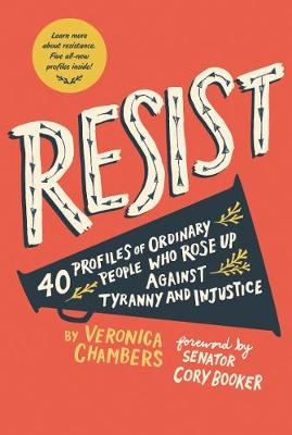 Resist - Veronica Chambers