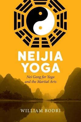 Neijia Yoga - William Bodri