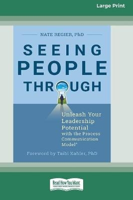 Seeing People Through - Nate Regier