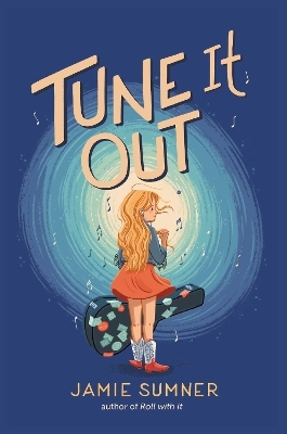 Tune It Out - Jamie Sumner