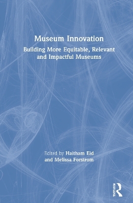 Museum Innovation - 