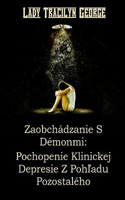 Zaobchádzanie S Démonmi - Tracilyn George