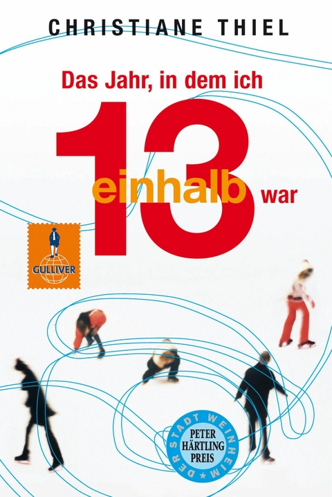 Das Jahr, in dem ich 13 1/2 war -  Christiane Thiel