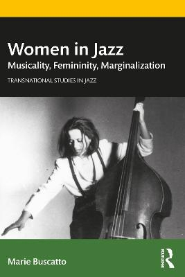 Women in Jazz - Marie Buscatto