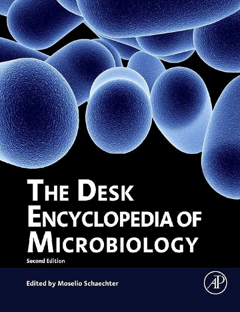 Desk Encyclopedia of Microbiology - 