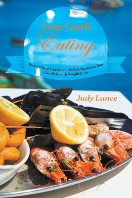 Low Carb Eating - Judy Lance