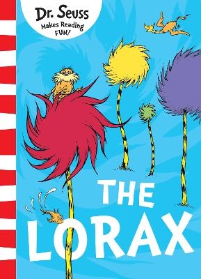 The Lorax - Dr. Seuss