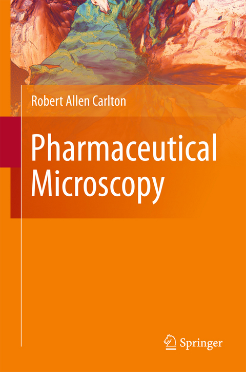 Pharmaceutical Microscopy - Robert Allen Carlton