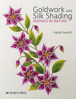 Goldwork and Silk Shading Inspired by Nature - Hazel Everett