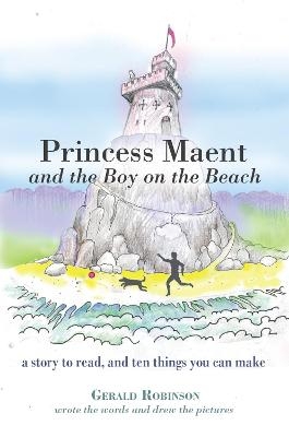 Princess Maent and the Boy on the Beach - Gerald Robinson