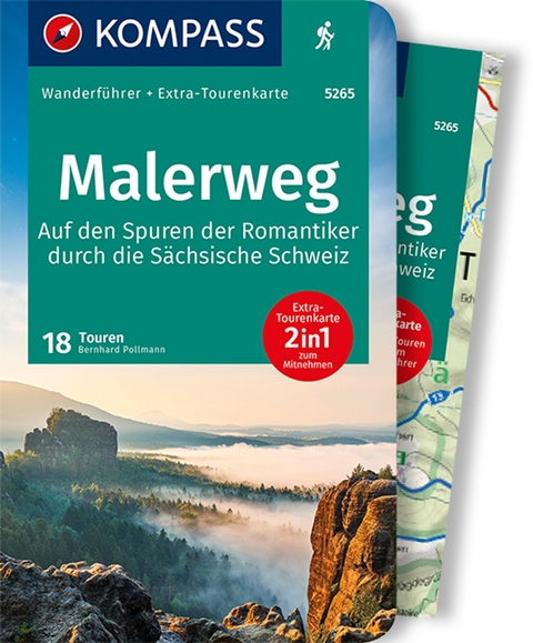 KOMPASS Wanderführer Malerweg - Auf den Spuren der Romantiker durch die Sächsische Schweiz, 18 Touren mit Extra-Tourenkarte - Bernhard Pollmann