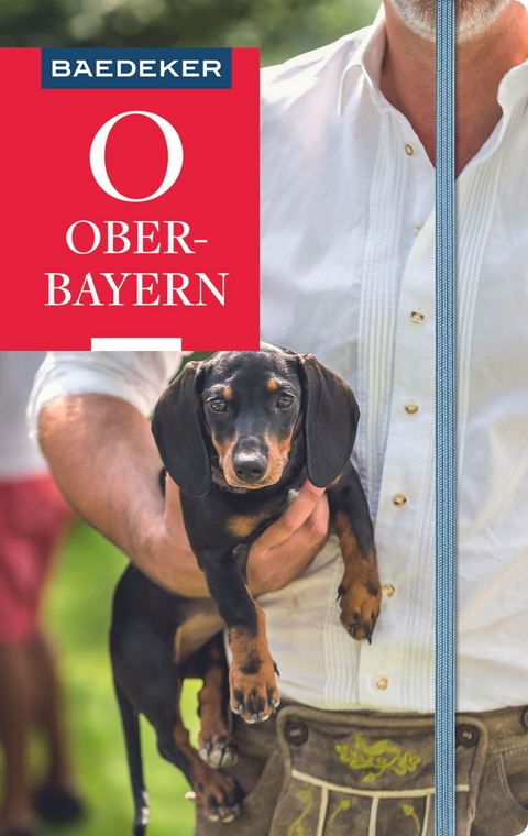 Baedeker Reiseführer Oberbayern - Margit Kohl