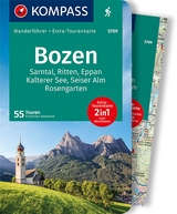 KOMPASS Wanderführer Bozen, Sarntal, Ritten, Eppan, Kalterer See, Seiser Alm, Rosengarten, 55 Touren - Franziska Baumann