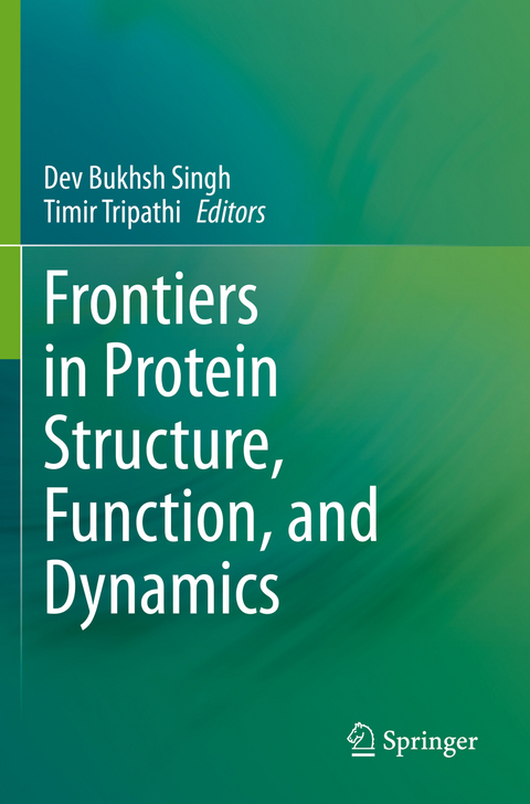 Frontiers in Protein Structure, Function, and Dynamics - 