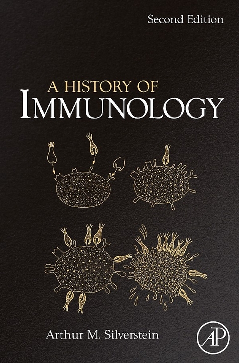 History of Immunology -  Arthur M. Silverstein