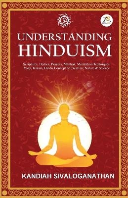 Understanding Hinduism - Kandiah Sivaloganathan