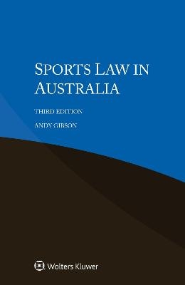 Sports Law in Australia - Andy Gibson