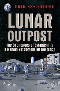 Lunar Outpost - Erik Seedhouse