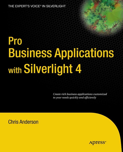 Pro Business Applications with Silverlight 4 - Chris Anderson