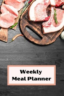 Weekly Meal Planner - Chase Malone