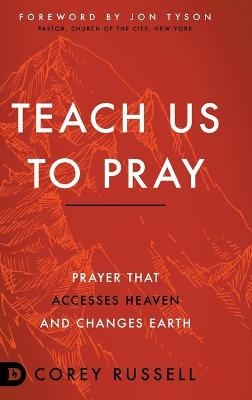 Teach Us to Pray - Corey Russell