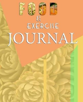 Food and Exercise Journal for Healthy Living - Food Journal for Weight Lose and Health - 90 Day Meal and Activity Tracker - Activity Journal with Daily Food Guide - Charlie Mason