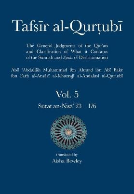 Tafsir al-Qurtubi Vol. 5 - Abu 'abdullah Muhammad Al-Qurtubi