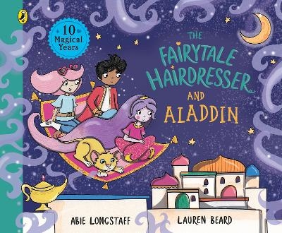 The Fairytale Hairdresser and Aladdin - Abie Longstaff