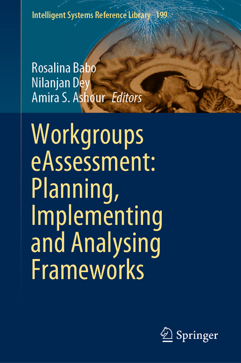 Workgroups eAssessment: Planning, Implementing and Analysing Frameworks - 