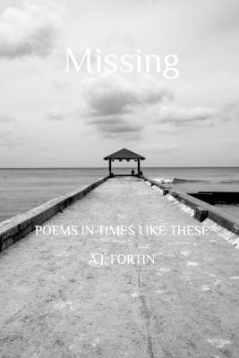 Missing - Aj Fortin